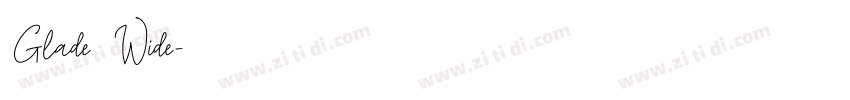 Glade Wide字体转换